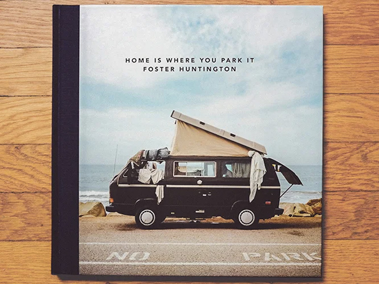 A Restless Transplant HOME IS WHERE YOU PARK IT フォスター・ハンティントン(Foster Huntington)